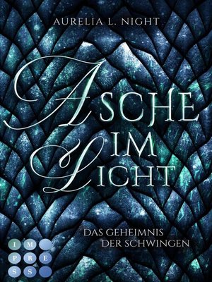 cover image of Asche im Licht (Das Geheimnis der Schwingen 2)